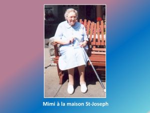 Mimi à la maison St-Joseph